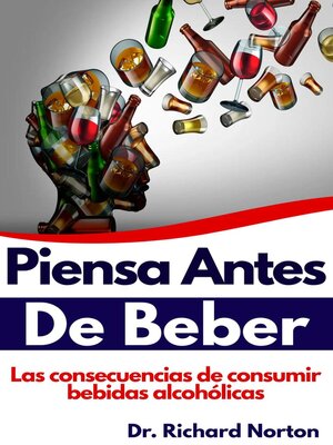 cover image of Piensa Antes De Beber
